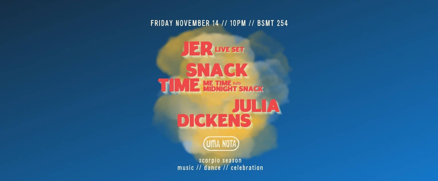Vibrant event poster for live music and dance performances at NOW Toronto, featuring Jer Snack Time and Julia Dickens, during Scorpio season celebration.