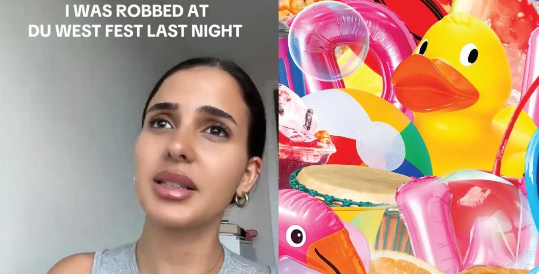 A woman with dark hair and eyebrows speaking in front of a plain background, with text overlay about being robbed at DU West Fest last night; colorful inflatable pool toys and summer items in the back.